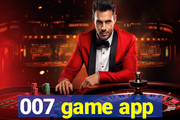 007 game app